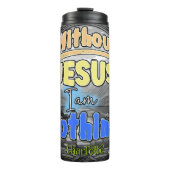 Zonder Jezus ben ik niets Thermosbeker (Voorkant)