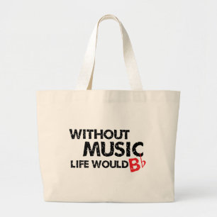 Zonder Muziek zou het leven een flat zijn Grote Tote Bag