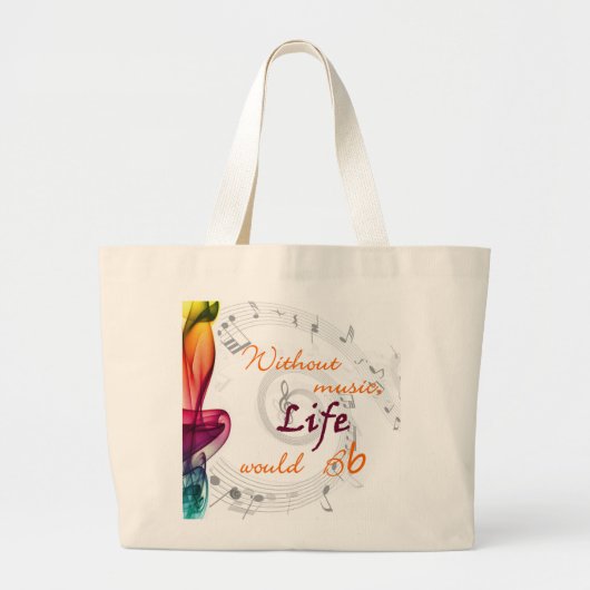 Zonder muziek zou het leven... grote tote bag (Voorkant)
