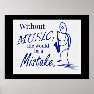 Zonder muziekleven is er een fout poster