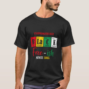 Zonder verontschuldiging Black Free-ISH sinds 1865 T-shirt