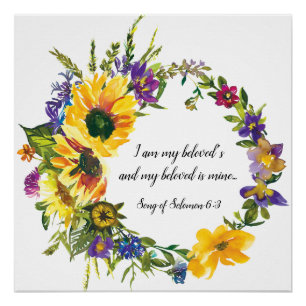 Zong van Solomon 6:3 Ik ben de zonnebloemen van mi Perfect Poster