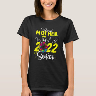 Zonnebloem 2022 Proud moeder van 2022 Senior Gradu T-shirt