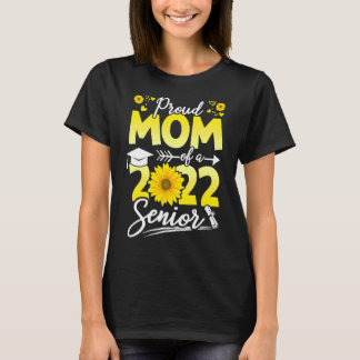 Zonnebloem 2022 Ruw mam van 2022 Senior Graduati T-shirt