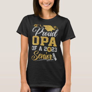 Zonnebloem 2023 Proud Opa van 2023 Senior Graduati T-shirt