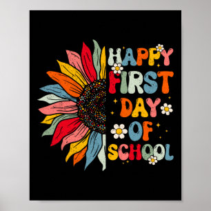 Zonnebloem Eerste Dag van de School Leraar Einde J Poster