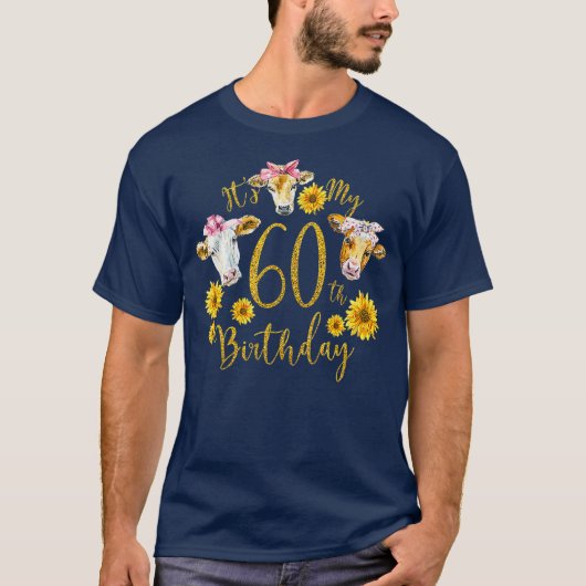 Zonnebloem Koe is mijn 60ste verjaardag 60 jaar ou T-shirt (Voorkant)