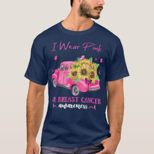 Zonnebloemwagen ik Draag roze voor borstkanker in  T-shirt