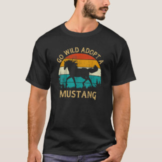  Zonneonet Wild Mustang Horse Go Wild Adopting a T-shirt