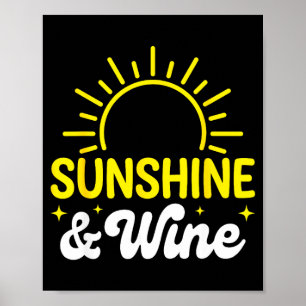 Zonneschijn en wijn zomer buiten poster
