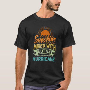 Zonneschijn gemengd met een klein orkaan Premium T-shirt