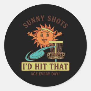 Zonnige Schoten Ik Sla Dat Ace Elke Dag Disc Golf Ronde Sticker