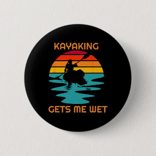 Zonsondergang Vrouwen Kayakken Maakt Me Nat Kayak Ronde Button 5,7 Cm