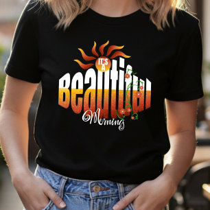 Zonsopgang Positief Bericht Mooie T-shirt