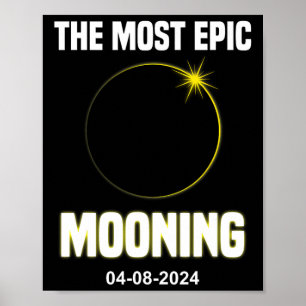 Zonsverduistering Mooning Grappig 04.08.2024 Verdu Poster