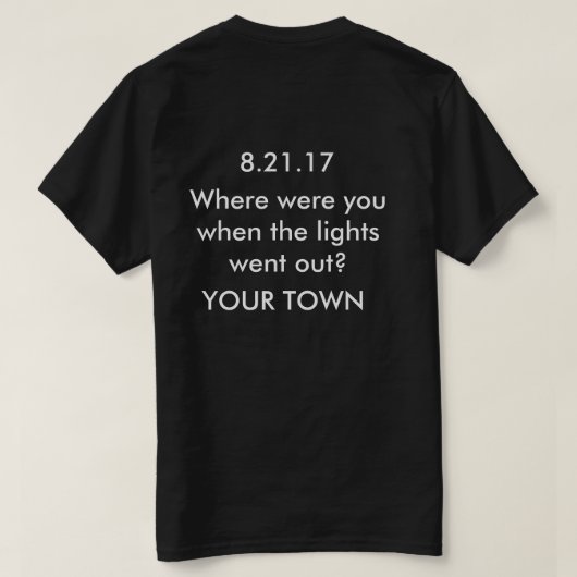 zonsverduistering Shirt uw stad (Design achterkant)