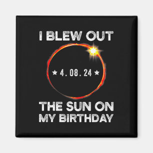 Zonsverduistering Verjaardag Ik blies de zon op mi Magneet