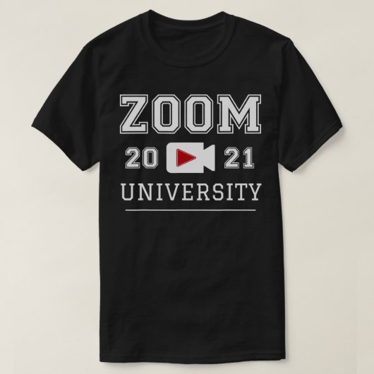 Zoom University Distance Home Education Afstuderen T-shirt (Design voorkant)