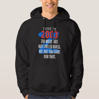 Zoomer Gen Z Born In 2003 Humor Sarcasm  Men and W Hoodie