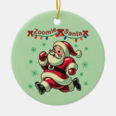 Zoomie Santa Christmas Keramisch Ornament (Voorkant)