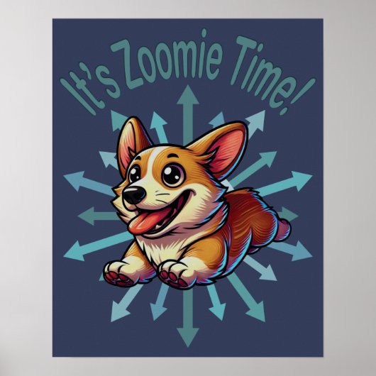 Zoomie Time Corgi Poster (Voorkant)