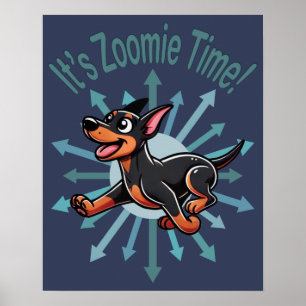 Zoomie Time Doberman Pincher Poster