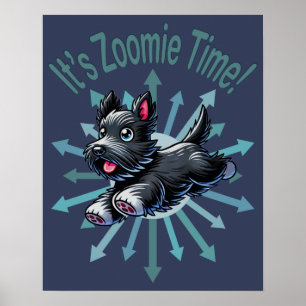 Zoomie Time Schotse Terriër Poster