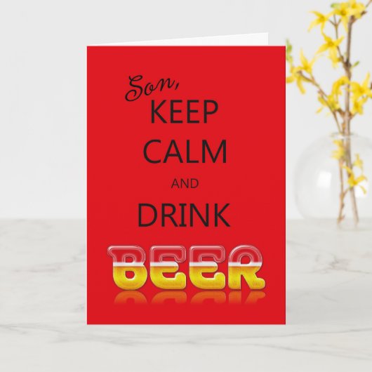 Zoon, blijf kalm en drink bierverjaardagskaart kaart (Gele Bloem)