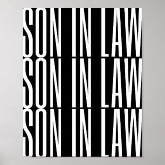 Zoon in de wet gift Zwarte achtergrond Cool design Poster