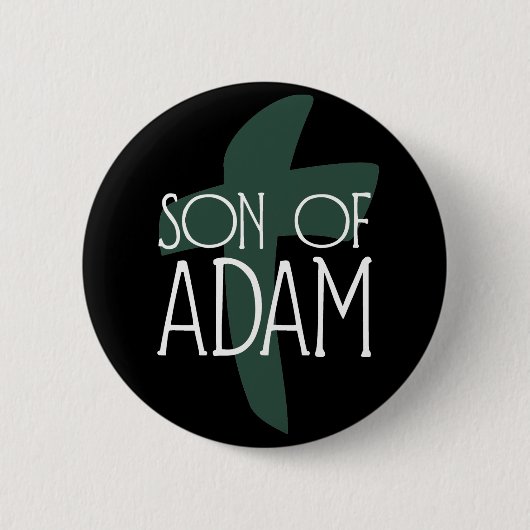 Zoon van Adam Ronde Button 5,7 Cm (Voorkant)