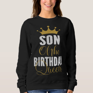 Zoon van de Birthday Queen Women Bday Party Gift f Trui