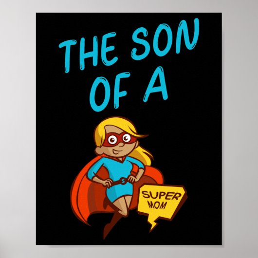 Zoon van een Super MoM Blue Text Vrouw Superheld C Poster (Voorkant)