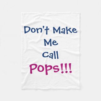 Zorg dat ik PS Opa niet hoef te roepen Baby  Fleece Deken