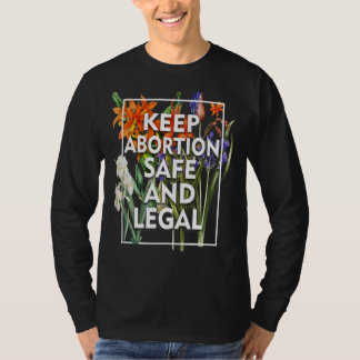 Zorg ervoor dat abortus veilig is en maak gebruik  t-shirt