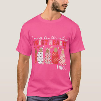 Zorg Voor De Schattigste Liefjes Nicu Verpleegster T-shirt