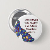 Zorg voor geduld autisme bewustwording Button (Voorkant /achterkant)