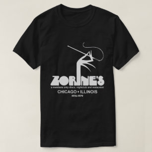 Zorine's Restaurant Disco Nachtclub, Chicago, IL T-shirt