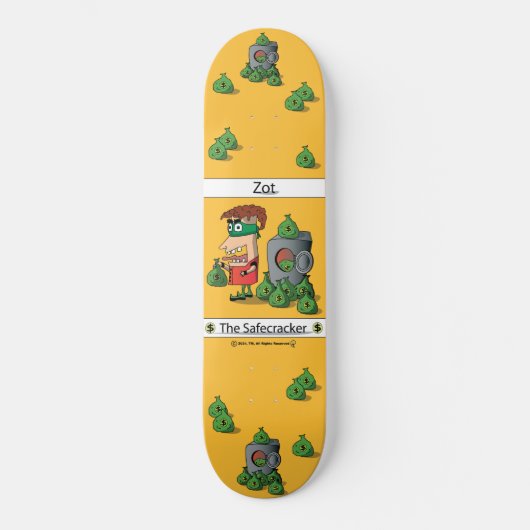 Zot - Le Safecracker (V1) - Skateboard (Recto)