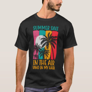 Zout op de zomer in de lucht, zand in mijn vliegtu t-shirt