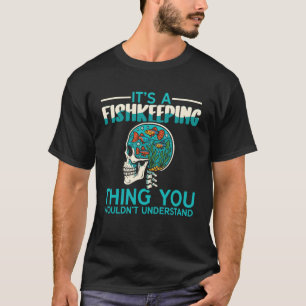 Zoutwater Aquarium Clownvis Het Is Een Vissen Houd T-shirt