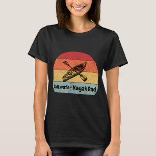 Zoutwater Kajak Vader - Oceaan Kajak Vaar Vader Ca T-shirt