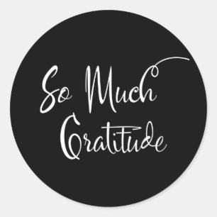 Zoveel Gratitude Modern Script Typografie Black Ronde Sticker