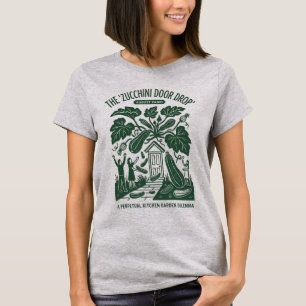 Zucchini Deur Drop Augustus Paniek Grappige Tuinie T-shirt