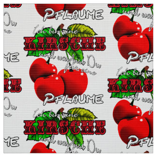 Zuckersüße rote K I R S C H E N Spruch Früchte Stof