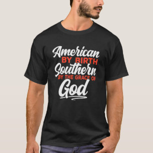 Zuidelijk door de Grace American Southerner H. T-shirt