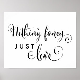 Zuidelijke Calligrafie Niets Fancy gewoon liefdesg Poster