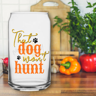 Zuidelijke Keuken Die Hond Zal Niet Jagen Quote Ge Blikvorm Glas