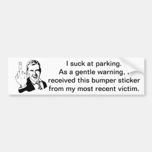 Zuigen bij Parking Bumpersticker