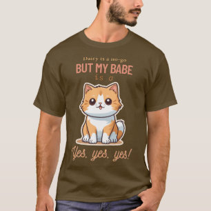 Zuivel is een no-go, maar mijn baby is een ja ja! t-shirt