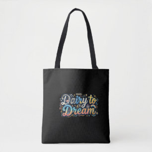 Zuivel tot Droom – Mooie Zuivel Grappige T-Shirt Draagtas